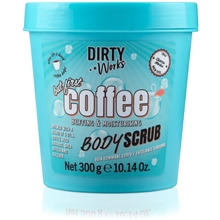 300 gram - Dirty Works But First Coffee Body Scrub